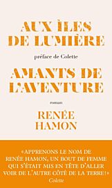 Editions Archipoche - Roman - Aux îles de lumière (suivi de Amants de l'aventure)