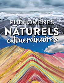 Editions Artémis - Livre - Phénomènes naturels extraordinaires