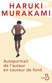 Editions Belfond - Roman - Autoportrait de l'auteur en coureur de fond