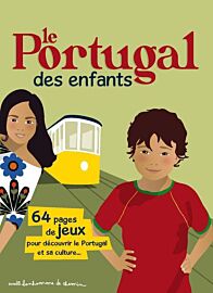 Editions Bonhomme de chemin - Le Portugal des enfants
