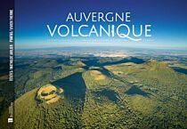 Editions Bonneton - Livre - Auvergne volcanique