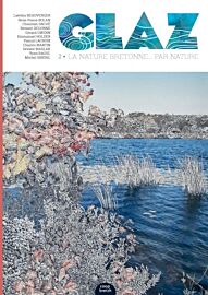 Editions Coop Breizh - Revue - GLAZ, La nature bretonne... par nature - Numéro 2 (Emmanuel Holder)