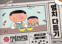 Editions CotCotCot - Livre jeunesse - Préparer le bouillon