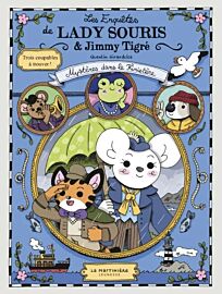 Editions de la Martinière - Livre jeunesse - Les Enquêtes de Lady Souris et Jimmy Tigré (Mystères dans le Finistère)