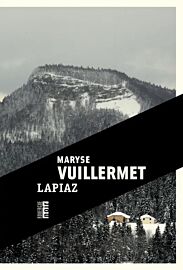 Editions du Rouergue - Roman - Lapiaz