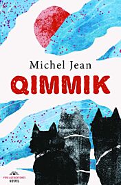 Editions du Seuil - Roman - Qimmik