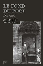 Editions du Sous-sol - Récits - Le Fond du port
