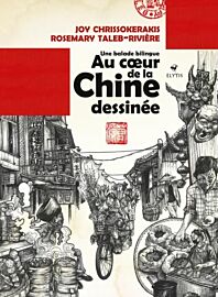 Editions Elytis - Beau livre - Au coeur de la Chine dessinée, une balade bilingue