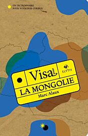 Editions Elytis - Guide - Visa pour la Mongolie