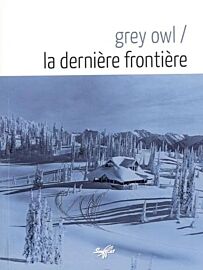 Editions Fabert - Roman - La Dernière Frontière