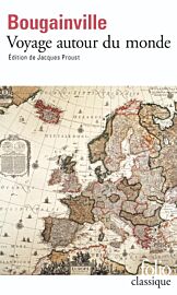 Editions Folio (poche) - Récit - Voyage autour du monde (par la frégate du Roi «La Boudeuse» et la flûte «L'Étoile»)