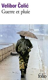 Editions Folio (poche) - Roman - Guerre et pluie