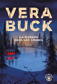 Editions Gallmeister - Roman - La Cabane dans les arbres