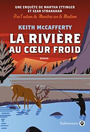 Editions Gallmeister - Roman - La rivière au cœur froid