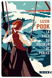 Editions Gallmeister (collection poche - Totem) - Roman - La Fille du pêcheur de perles