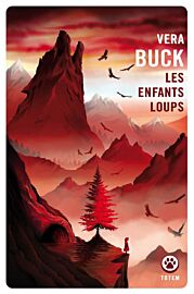Editions Gallmeister (collection poche Totem) - Roman - Les enfants loups
