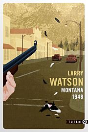 Editions Gallmeister (collection poche Totem) - Roman - Montana 1948