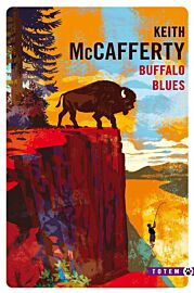 Editions Gallmeister (collection Totem - poche) - Roman - Buffalo blues