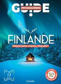 Editions Hachette - Guide Petaouchnok - Finlande