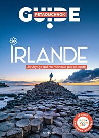 Editions Hachette - Guide Petaouchnok - Irlande