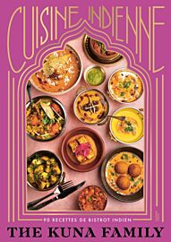 Editions Hachette - Livre de cuisine - Cuisine indienne (90 recettes de bistrot indien)