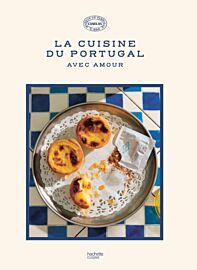 Editions Hachette - Livre de cuisine - La cuisine du Portugal (avec Amour)
