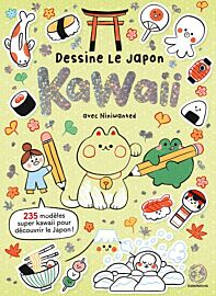 Editions Issekinicho - Guide - Dessine le Japon Kawaii avec Niniwanted