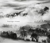 Editions JCP - Beau livre - Trieves, paysage vivant
