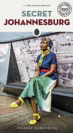 Editions Jonglez - Guide - Secret Johannesburg (en anglais)