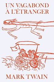 Editions La Baconnière - Récit - Un vagabond à l’étranger