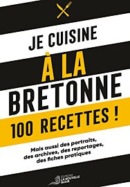 Editions La Nouvelle Bleue - Livre de cuisine - Je cuisine à la bretonne