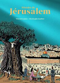 Editions Les Arènes - Bande dessinée - Histoire de Jérusalem (édition luxe)