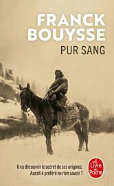 Editions Livre de poche - Roman - Pur sang