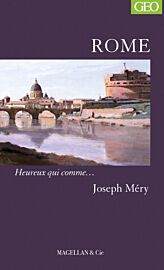 Editions Magellan & Cie - Collection Heureux qui comme... - Rome