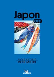 Editions Michelin - Guide (collection Off) - Japon off (Voir moins, voir mieux)