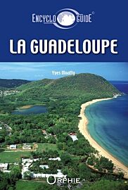 Editions Orphie - Encycloguide de la Guadeloupe 