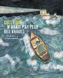 Editions Paulsen - Livre Jeunesse - Celle qui n’avait pas peur des vagues