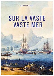 Editions Paulsen - Récit - Sur la vaste, vaste mer (le dernier voyage du capitaine James Cook)