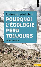 Editions Payot (Poche) - Essai - Pourquoi l'écologie perd toujours