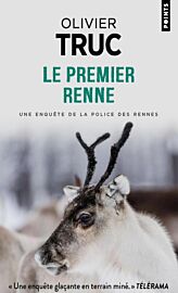 Editions Points - Roman - Le premier renne