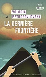 Editions Points (collections Points Avenures) - Récit - La dernière frontière 
