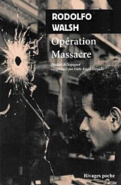 Editions Rivages - Roman - Opération massacre