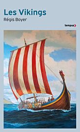 Editions Tempus (Perrin) - Histoire - Les Vikings