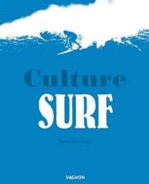 Editions Vagnon - Beau livre - Culture Surf