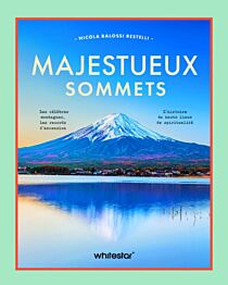 Editions White Star - Beau livre - Majestueux sommets