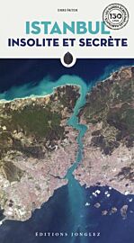 Editions Jonglez - Guide - Istanbul insolite et secrète