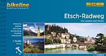 Ester Bauer - Guide vélo (en allemand) - Etsch-Radweg (Von Landeck nach Verona)
