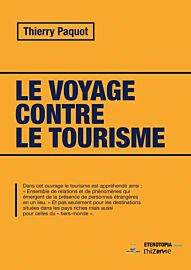 Eterotopia éditions - Essai - Le voyage contre le tourisme