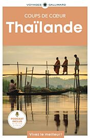 Gallimard - Guide - Collection coups de cœur - Thaïlande