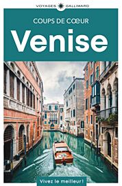Gallimard - Guide - Collection coups de cœur - Venise